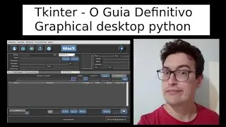 Tkinter - O Guia Definitivo - Curso completo