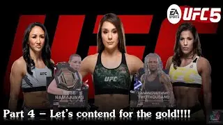 UFC 5 Career Mode - Part 4 - Let's contend for the gold !!!!