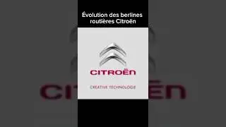 &Eacute;volution des berlines routi&egrave;res Citro&euml;n #shorts #foryou #explore #citroen #passionautomobile