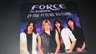 FORCE (Pre-EUROPE) - In the Future to Come (Live 1982 