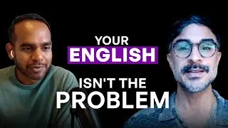 Why Speaking Begins in Your Body: Embodied English Coach - Sukhi Bansal