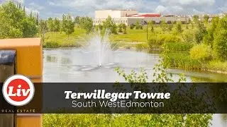 Liv in Terwillegar Towne, Edmonton - A Neighbourhood Tour