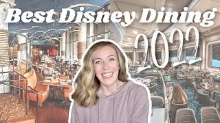 BEST Disney World Restaurants in 2022