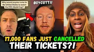 MAGA voters RAGING as WORLD CUP 2026 USA slammed - 17000 fans Cancel their Tickets