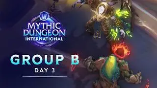 Mythic Dungeon International 2026 | Group B Final