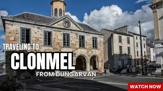 Traveling from DUNGARVAN to CLONMEL