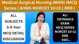 MCQ FOR NORCET 10-11 | RRB | EXAM | 2026 | #duet #nursing #norcetmcq ##rrb #bsc ##gnm #exam #aiims