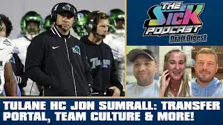 Tulane HC Jon Sumrall: Transfer Portal, Team Culture & More! - NFL Draft Talk #13