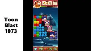 Toon Blast Level 1073 | No Boosters!! Voiceover | Happy Toon Blasting!