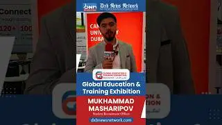 Mukhammad Masharipov | Canadian University Dubai Open House | GETEX | DXB News Network