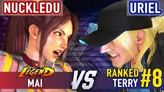 SF6 ▰ NUCKLEDU (Mai) vs URIEL VELORIO (#8 Ranked Terry) ▰ High Level Gameplay