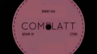 Robert Kaa - Asylum (original mix) COMPLATT