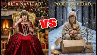 RICA VS POBRE EDICION NAVIDAD