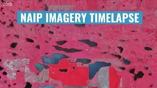 Creating 1-m resolution NAIP imagery timelapse without coding