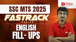 SSC MTS 2025 | FASTRACK SERIES | ENGLISH | FILL-UPS