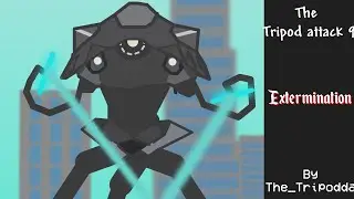 The tripod attack 9 - Extermination