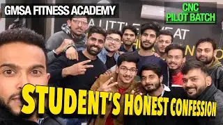 GMSA FITNESS ACADEMY. Student's Honest Confession.