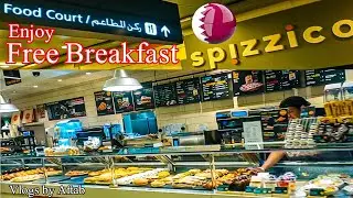 Enjoy Breakfast at Qatar Airport Food Court 🇶🇦