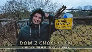 [URBEX] - DOM Z CHOCHOŁEM #urbex #explore #vlog