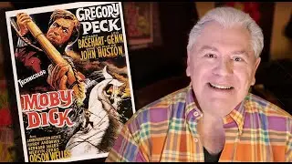 STEVE HAYES REVIEWS MOBY DICK (1956)  🐳 Universal Sea Epic with Gregory Peck & Orson Welles