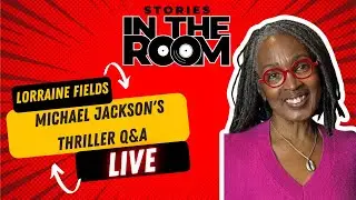 Michael Jackson's Thriller Live Q&A with Special Guest Lorraine Fields (Dancer)