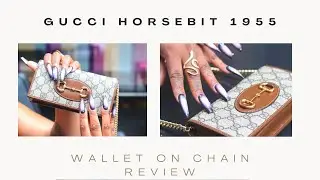 Gucci Horsebit 1955 Wallet on Chain Review