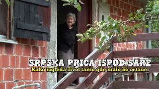 Srpska priča ispod Šare – kako izgleda život tamo gde malo ko ostane!