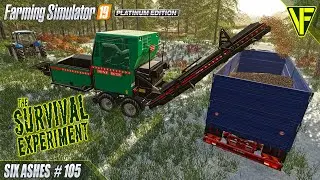 One Last Big Payout | The Survival Experiment: Six Ashes | FS19