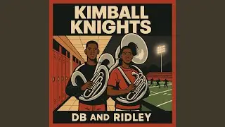 Kimball Knights DB and Ridley Crunk Gospel Anthem