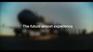 The future airport experience