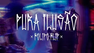 Felipe Flip - Pura Ilus&atilde;o (Prod. Paiva)