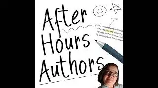 Marketing for authors: conversion [part 4/4] (After Hours Authors podcast S2 E5)