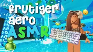 frutiger aero tower keyboard asmr *veryy clicky* 🌳🐬🐡
