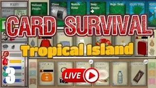 Stream 3 - FARMER RUN | CARD SURVIVAL TROPICAL ISLAND
