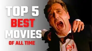Top 5 Greatest Movies Ever Made ✔