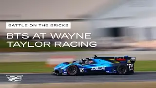 BTS at Wayne Taylor Racing | Cadillac Racing
