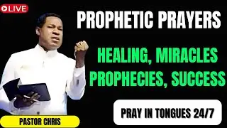 🔴 LIVE PROPHETIC PRAYERS FOR HEALING, MIRACLES & DIVINE BREAKTHROUGHS 🔥 | Pastor Chris Oyakhilome