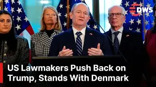 &ldquo;Greenland Is Not for Sale&rdquo; &mdash; US Lawmakers Push Back on Trump, Defend Denmark Ties | AC1E