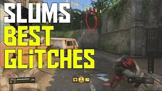 BO4 Slums Glitches