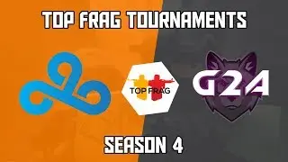 Top Frag S4 | Quarter-Finals | Cloud 9 vs Team G2A | Day 3