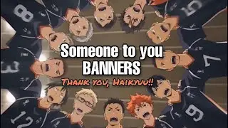 Haikyuu AMV - Someone To You