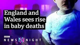 Why is infant mortality on the rise in the West Midlands? &ndash; BBC Newsnight