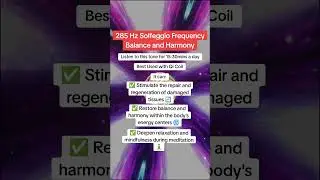 285 Hz Solfeggio Frequency Balance And Harmony