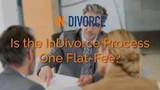 Is the InDivorce Process One Flat-Fee?