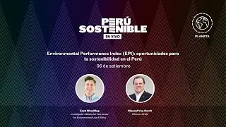 Environmental Performance Index (EPI): Sustainability opportunities in Peru.