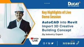 Revit Demo Class Session by Industry Expert