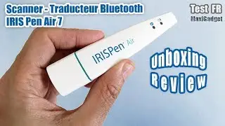 TEST: Stylo Scanner Traducteur Vocal IRIS Pen Air 7