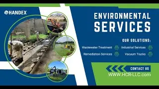 Need Environmental Services? Handex Has You Covered!
