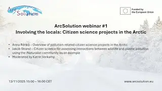 ArcSolution webinar #1: Involving the Locals &ndash; Citizen Science Projects in the Arctic