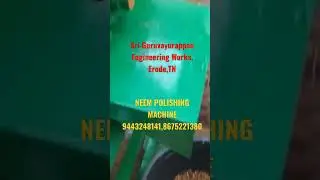 Neem polishing machine9443248141,8675221380white seed machine neem oil mill Machine neem fruit polis